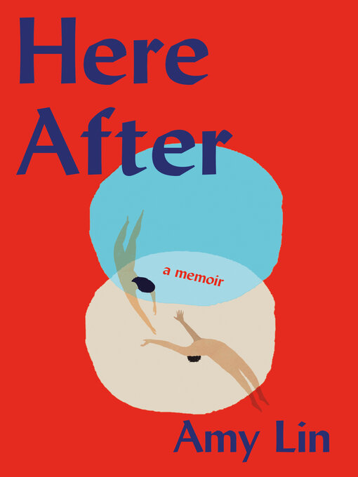 Title details for Here After by Amy Lin - Wait list